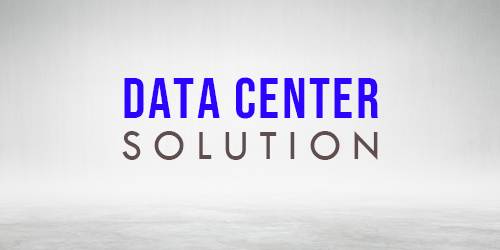 Data Center Solution