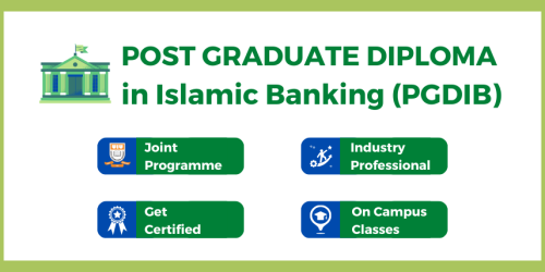 Post Graduate Diploma in Islamic Banking (PGDIB)